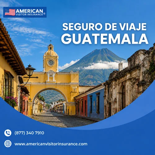 Seguro de Viaje para Guatemala