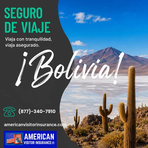 Seguro de viaje para Bolivianos que visitan Estados Unidos