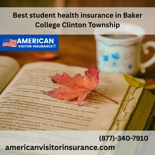 International student Insurance for Baker College of Clinton Township