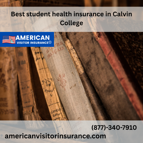 International student Insurance for Calvin College
