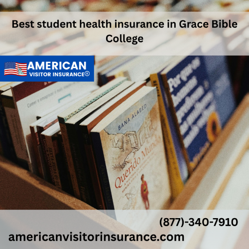 International student Insurance for Grace Bible College