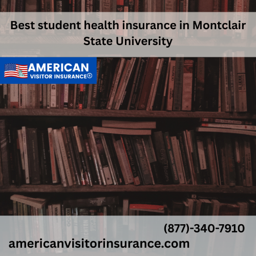 International student Insurance for Montclair State University