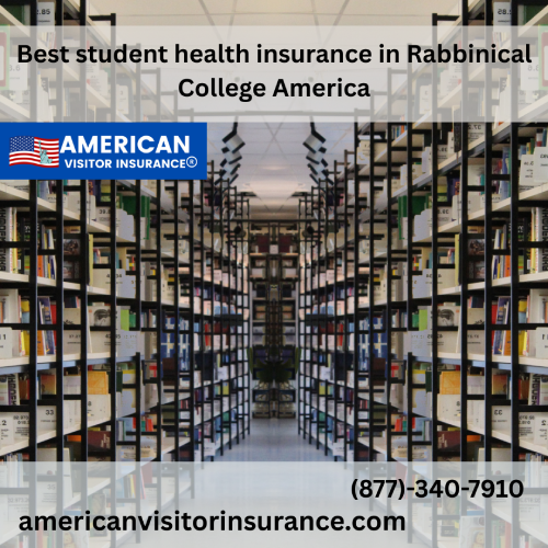 International student Insurance for Rabbinical College of America