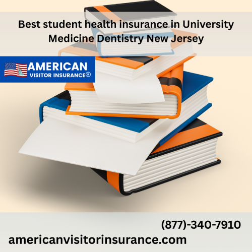 International student Insurance for University of Medicine and Dentistry of New Jersey